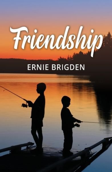 Cover for Brigden Ernie · Friendship (Paperback Book) (2021)