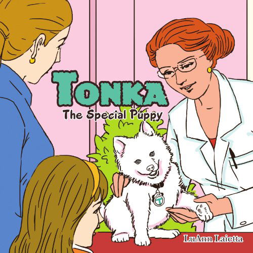 Cover for Luann Laietta · Tonka the Special Puppy (Paperback Book) (2011)