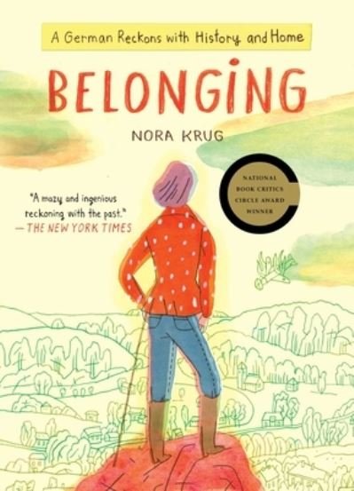 Cover for Nora Krug · Belonging: A German Reckons with History and Home (Paperback Bog) (2019)