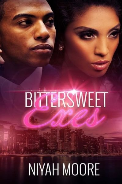 Cover for Niyah Moore · Bittersweet Exes (Taschenbuch) (2012)