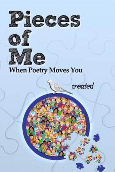Cover for Created · Pieces of Me When Poetry Moves You (Pocketbok) (2016)
