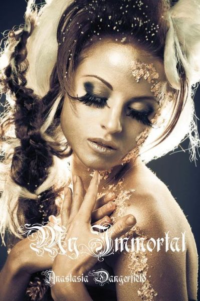 Cover for Anastasia Dangerfield · My Immortal (Paperback Book) (2013)