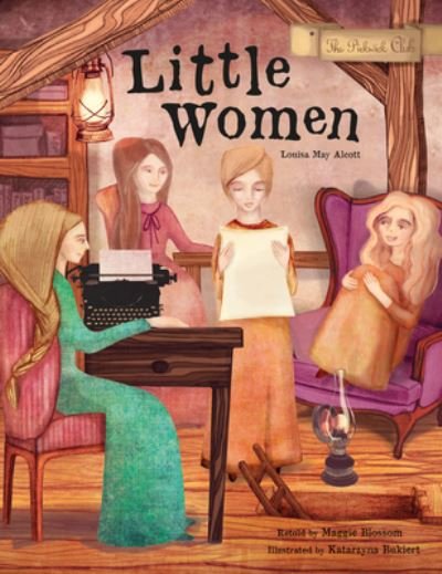 Cover for Louisa May Alcott · Little Women (Gebundenes Buch) (2016)