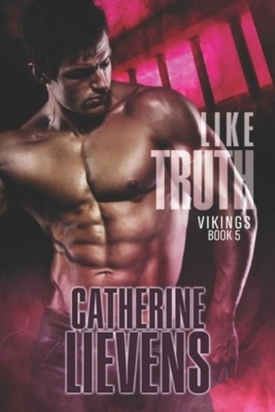Cover for Catherine Lievens · Like Truth (Paperback Book) (2021)