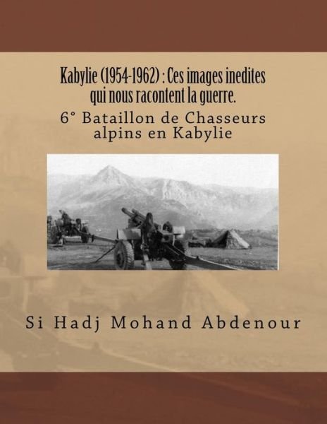 Cover for Si Hadj Mohand Abdenour · Kabylie (1954-1962) (Paperback Book) (2013)
