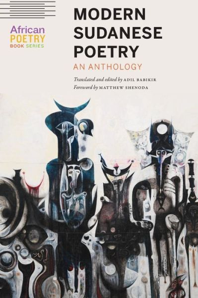 Modern Sudanese Poetry: An Anthology - African Poetry Book (Pocketbok) (2019)