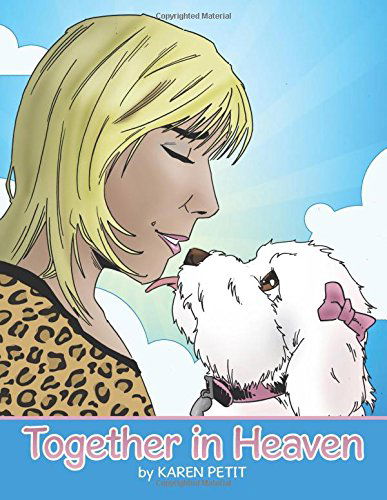 Cover for Karen Petit · Together in Heaven (Paperback Book) (2014)