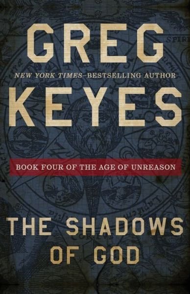 Cover for Greg Keyes · The Shadows of God (Paperback Book) (2021)