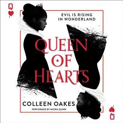 Cover for Colleen Oakes · Queen of Hearts (CD) (2016)