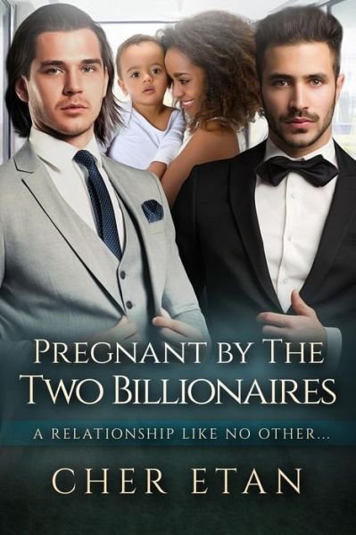 Cover for Cher Etan · Pregnant by the Two Billionaires: a Bwwm Menage Pregnancy Romance (Pocketbok) (2015)