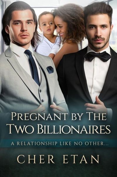 Cover for Cher Etan · Pregnant by the Two Billionaires: a Bwwm Menage Pregnancy Romance (Paperback Book) (2015)