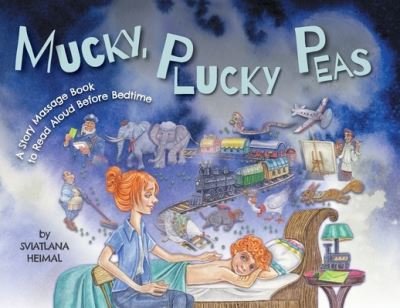 Cover for Sviatlana Heimal · Mucky, Plucky Peas (Paperback Book) (2020)