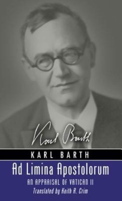 Cover for Karl Barth · Ad Limina Apostolorum (Paperback Book) (2016)