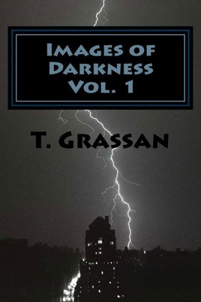 Cover for T Grassan · Images of Darkness (Pocketbok) (2016)