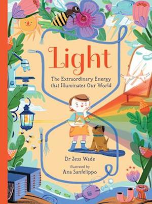Cover for Wade Jess · Light Extraordinary Energy That Illumina (Bok) (2025)
