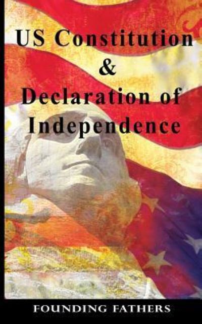 Cover for Founding Fathers · US Constitution (Paperback Book) (2016)