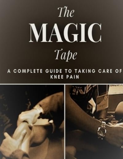 The Magic Tape - M & E Moghazy - Böcker - Createspace Independent Publishing Platf - 9781540707635 - 29 november 2016