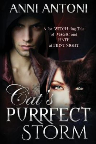 Cover for Anni Antoni · Cat's Purrfect Storm (Paperback Book) (2017)