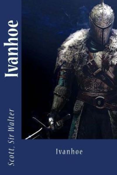 Cover for Scott Sir Walter · Ivanhoe (Paperback Book) (2017)