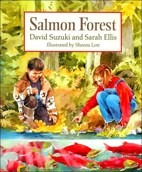 Cover for David Suzuki · Salmon Forest - David Suzuki Institute (Paperback Book) [First Trade Paper edition] (2006)