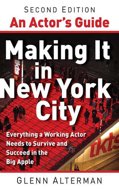 Cover for Glenn Alterman · An Actor's Guide - Making It in New York City (Paperback Book) [2 Rev edition] (2011)