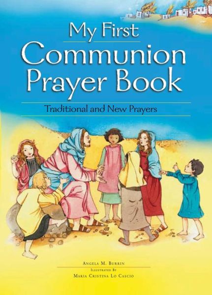 Cover for Angela Burrin · My First Communion Prayer Book (Hardcover Book) (2020)