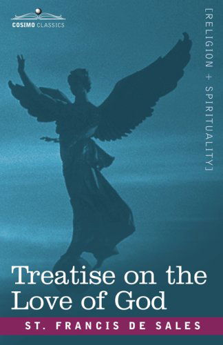 Cover for Saint Francis of Sales · Treatise on the Love of God (Paperback Book) (2007)