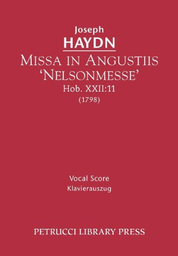 Missa in Angustiis 'nelsonmesse', Hob. Xxii: 11 - Vocal Score - Joseph Haydn - Kirjat - Petrucci Library Press - 9781608740635 - maanantai 2. tammikuuta 2012