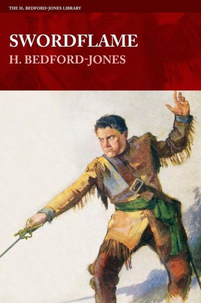 Cover for H Bedford-Jones · Swordflame (Taschenbuch) (2018)