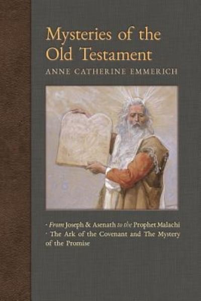 Cover for Anne Catherine Emmerich · Mysteries of the Old Testament (Paperback Book) (2018)