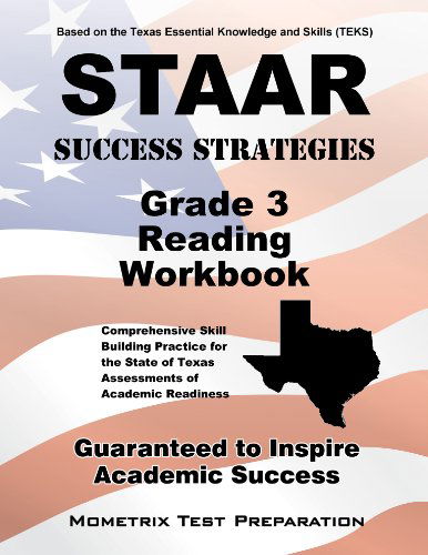 Cover for Staar Exam Secrets Test Prep Team · Staar Success Strategies Grade 3 Reading Workbook Study Guide: Comprehensive Skill Building Practice for the State of Texas Assessments of Academic Readiness (Paperback Book) (2023)