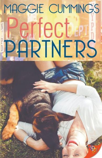 Perfect Partners - Maggie Cummings - Książki - Bold Strokes Books - 9781635553635 - 12 lutego 2019