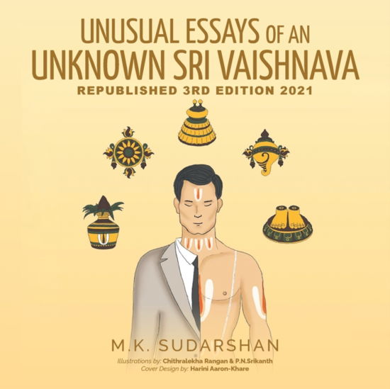 Cover for M K Sudarshan · Unusual Essays of an Unknown Sri Vaishnava (Paperback Book) (2021)