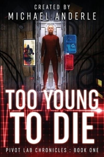 Cover for Michael Anderle · Too Young to Die (Paperback Bog) (2020)