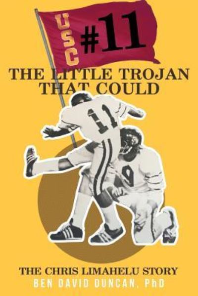 Cover for Ben David Duncan Phd · #11 The Little Trojan That Could (Paperback Book) (2018)