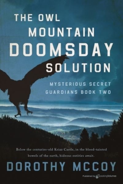 Cover for Dorothy McCoy · Owl Mountain Doomsday Solution (Bok) (2023)
