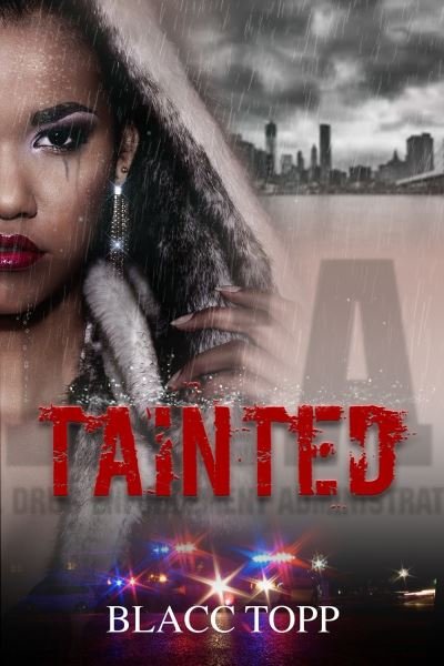 Cover for Blacc Topp · Tainted (Paperback Bog) (2024)