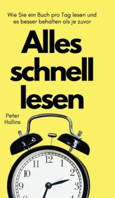 Cover for Peter Hollins · Alles schnell lesen (N/A) (2022)