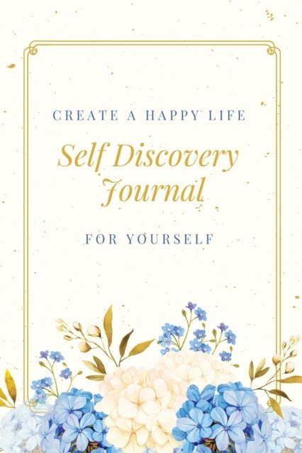 Cover for Amy Newton · Self Discovery Journal (Paperback Book) (2020)