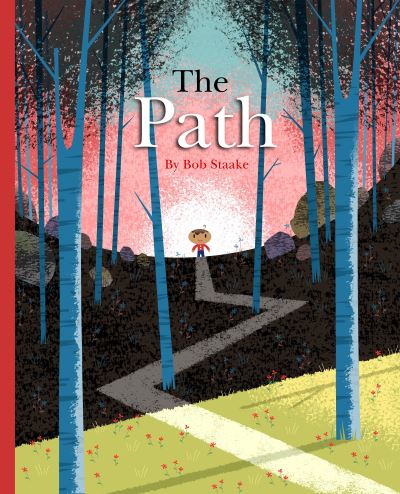 Cover for B Staake · The Path (Hardcover Book) (2022)