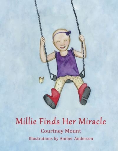 Cover for Courtney Mount · Millie Finds Her Miracle (Bog) (2023)