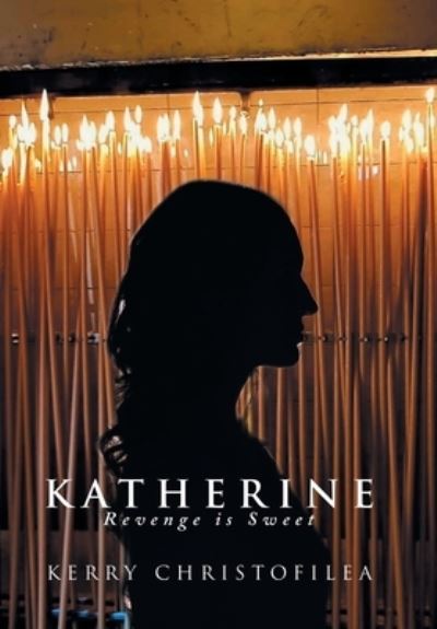 Cover for Kerry Christofilea · Katherine (Book) (2023)