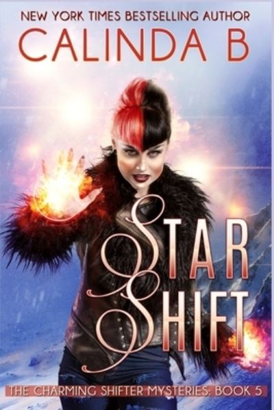 Cover for Calinda B · Star Shift (Paperback Book) (2019)