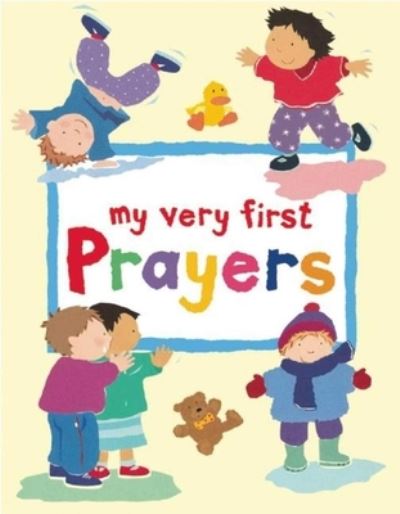 Cover for Lois Rock · My Very First Prayers (Hardcover Book) (2016)