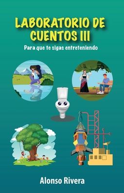 Cover for Alonso Rivera · Laboratorio de Cuentos III (Book) (2023)