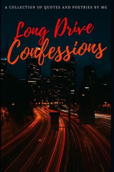 Cover for Mg Baloshi · Long Drive Confessions (Taschenbuch) (2019)