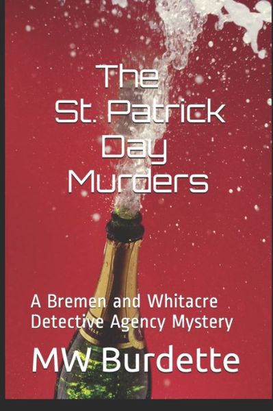 Cover for Mw Burdette · The St. Patrick Day Murders (Paperback Book) (2020)