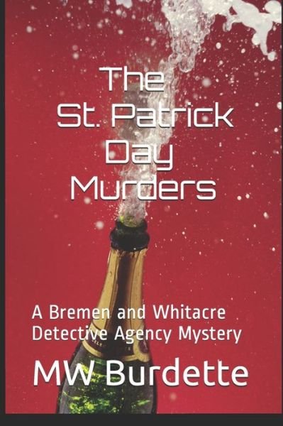 Cover for Mw Burdette · The St. Patrick Day Murders (Paperback Bog) (2020)
