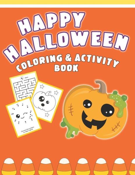 Cover for Halloween Fun · Happy Halloween Coloring And Activity Book (Paperback Book) (2019)