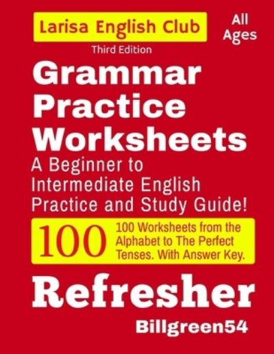 Cover for Larisa Green · Grammar Practice Worksheets (Paperback Book) (2019)